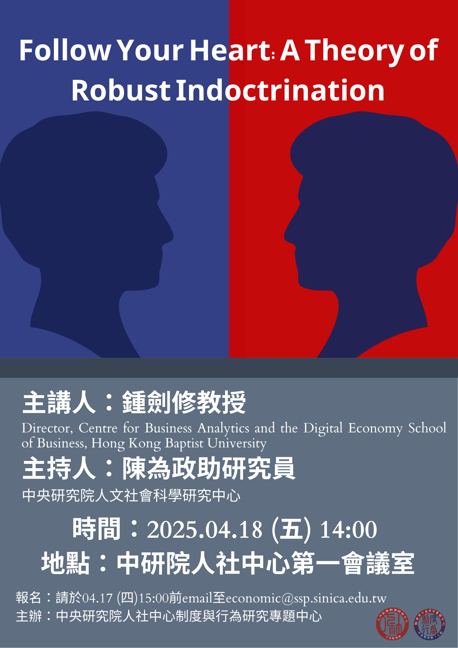 *Follow Your Heart: A Theory of Robust Indoctrination