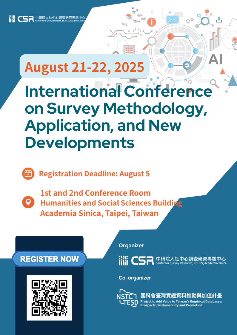 [Register Now ]2025 International Conference on Survey Methodology, Application, and New Developments